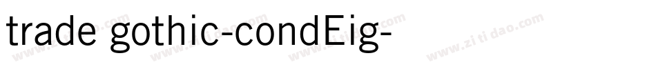 trade gothic-condEig字体转换